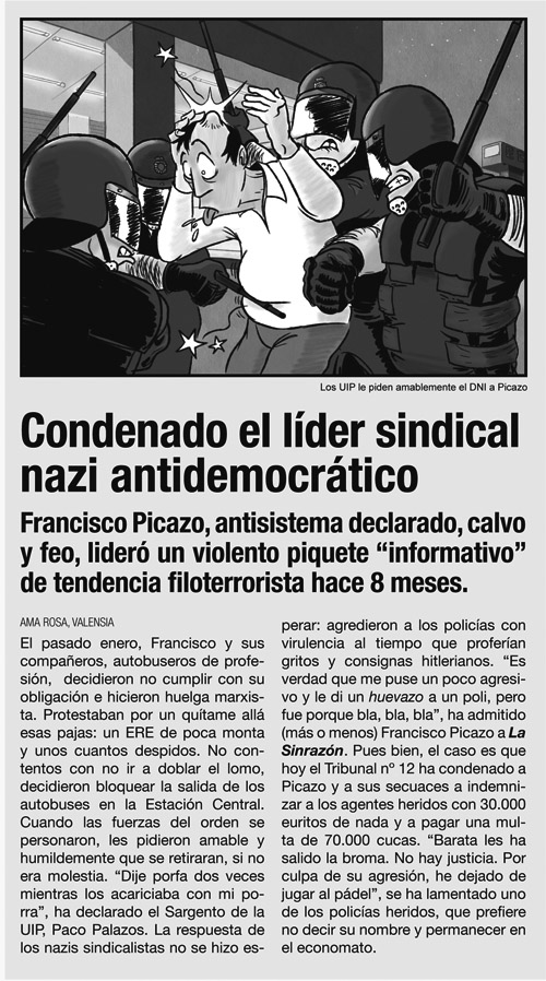 Noticia del periódico LA SINRAZÓN sobre Francisco Picazo, protagonista de el cómic CHORIZOS atraco a la española
